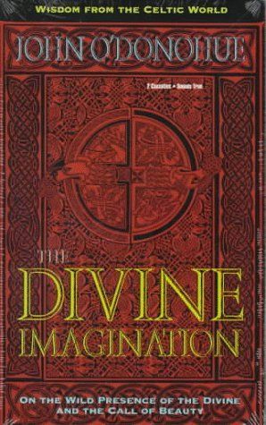 The Divine Imagination (Wisdom from the Celtic World)