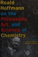 Roald Hoffmann on the philosophy, art, and science of chemistry