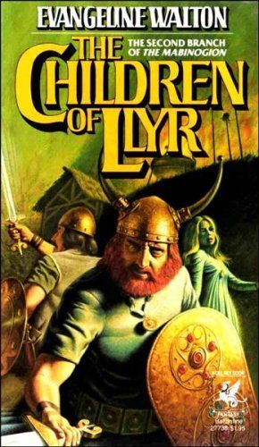 Children of LLYR (Del Rey Books)