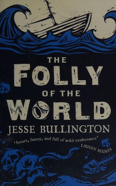 Folly of the World