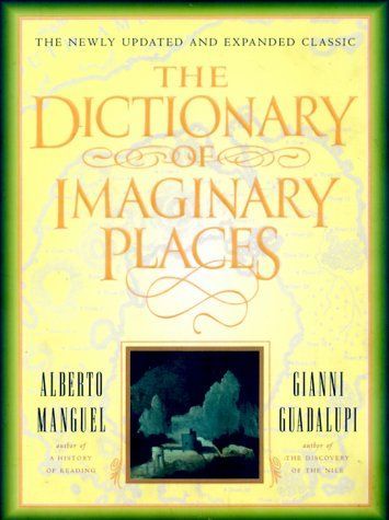 The Dictionary of Imaginary Places