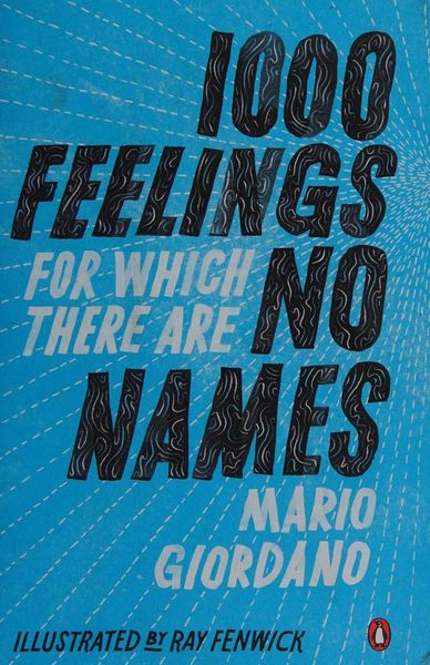 1,000 Feelings for Which There Are No Names