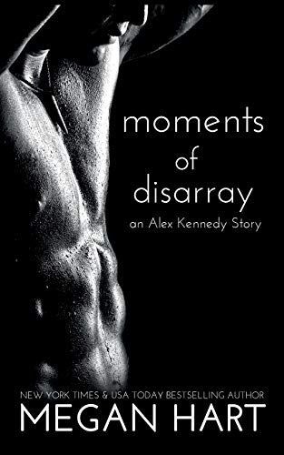 Moments of Disarray