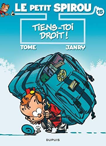 Le Petit Spirou - Tome 15 - Tiens-toi droit !