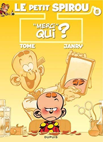 Le Petit Spirou - Tome 5 - "Merci" qui ?