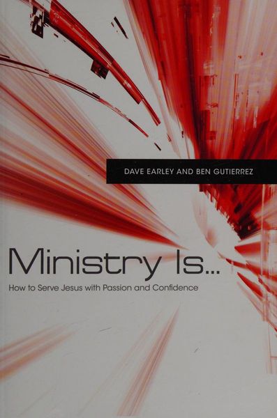 Ministry Is...