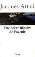 Une Breve Histoire de l'Avenir