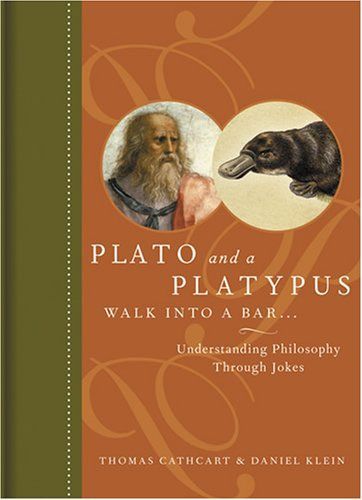 Plato and a Platypus Walk into a Bar