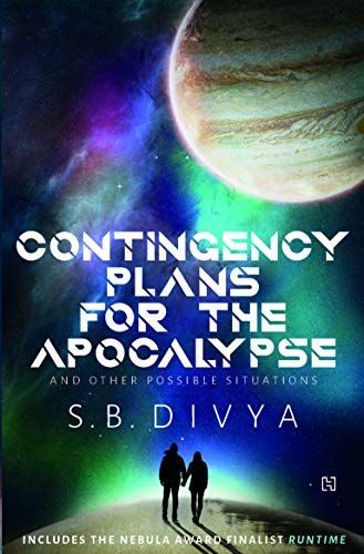 Contingency Plans for the Apocalypse And Other Possible Situations