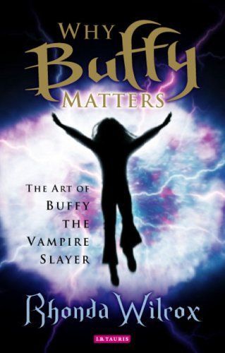 Why Buffy Matters