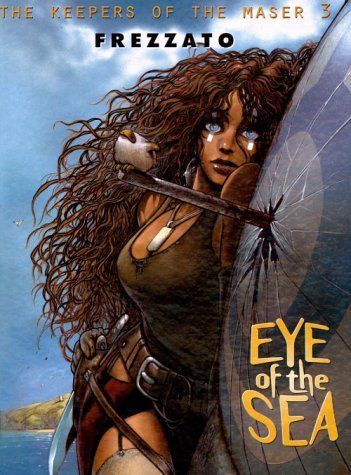 Eye of the Sea (Keepers of the Maser Series Volume 3)