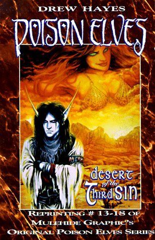 Poison Elves, Vol. 3 (Desert of the Third Sin) (Poison Elves)