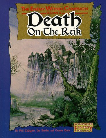 Death on the Reik (Warhammer Fantasy Roleplay)