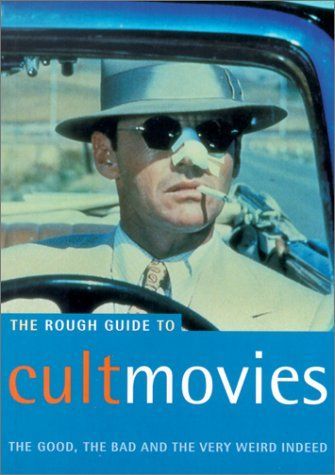 The Rough Guide to Cult Movies