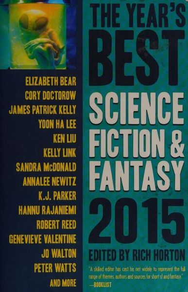 The Year's Best Science Fiction & Fantasy 2015 Edition (Year's Best Science Fiction and Fantasy)