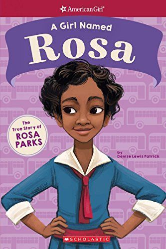 A Girl Named Rosa: The True Story of Rosa Parks (American Girl: A Girl Named)