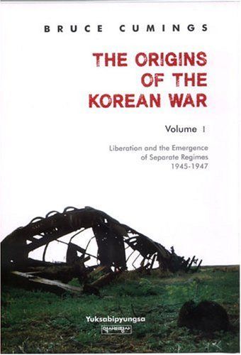 The Origins of the Korean War, Volume I