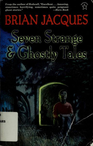 Seven strange & ghostly tales