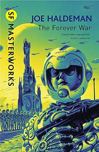 The Forever War: Forever War Book 1 (S.F. Masterworks)