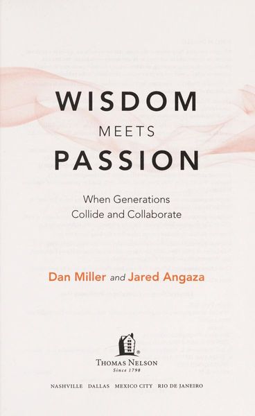 Wisdom meets passion