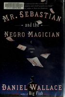 Mr. Sebastian and the negro magician
