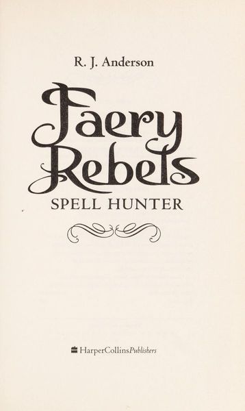 Knife, the Hunter (Faery Rebels, #1)