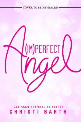 (Im)Perfect Angel