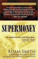 Supermoney (Wiley Investment Classics)