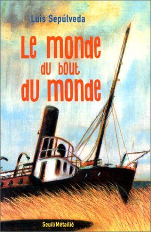 Le monde du bout du monde