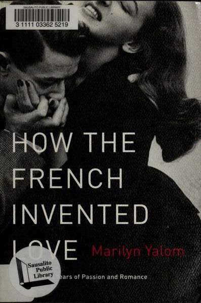 How the French invented love