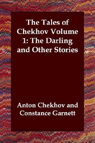 The Tales of Chekhov Volume 1