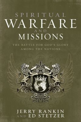 Spiritual Warfare and Missions