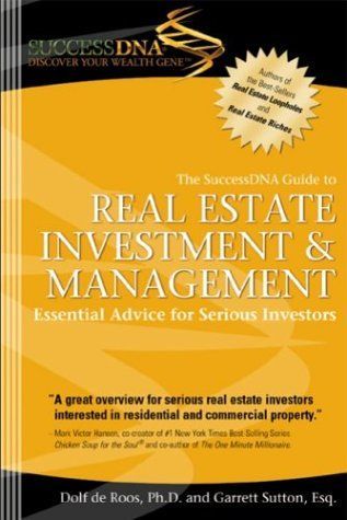 The SuccessDNA Guide to Real Estate Investment & Management
