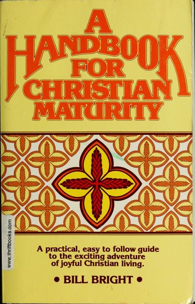 Handbook for Christian maturity