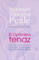 El Optimista Tenaz/The Tough-Minded Optimist