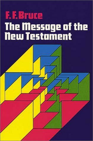 Message of the New Testament