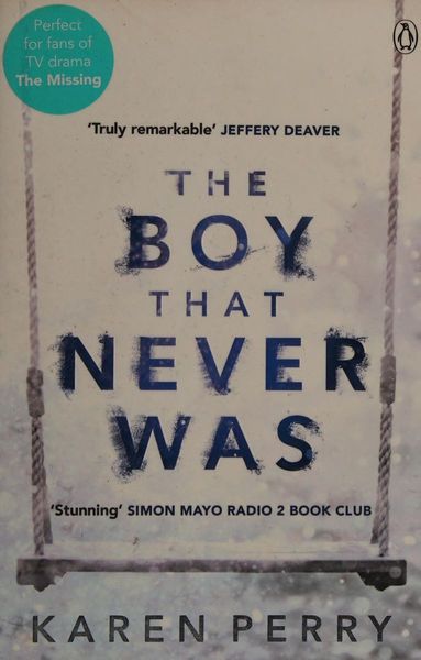 The boy that never was