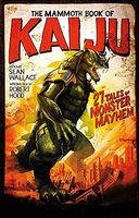 The Mammoth Book of Kaiju (Mammoth Books)