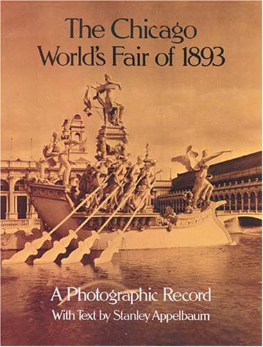 The Chicago World's Fair of 1893