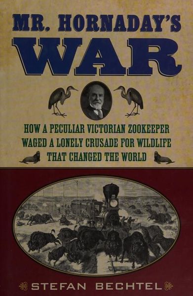 Mr. Hornaday's war