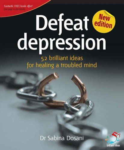 Defeat Depression (52 Brilliant Ideas)