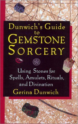 Dunwich's Guide to Gemstone Sorcery