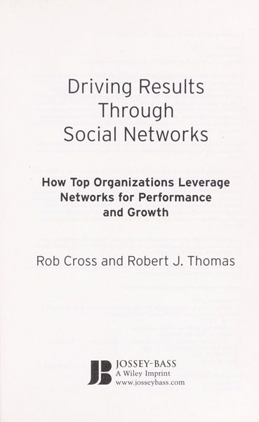 Driving results through social networks