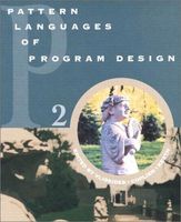 Pattern Languages of Program Design 2 (Software Patterns Series)
