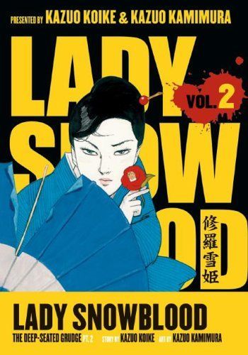 Lady Snowblood Volume 2