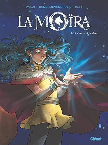 La Moïra - Tome 01