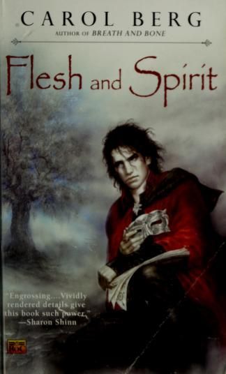 Flesh and Spirit