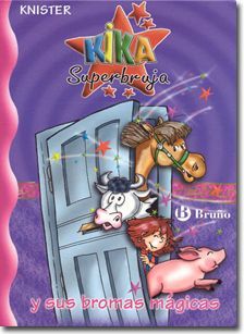Kika Superbruja y sus bromas mágicas