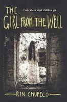 The Girl From The Well (Turtleback School & Library Binding Edition)