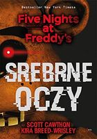 Srebrne oczy Five Nights at Freddy's
